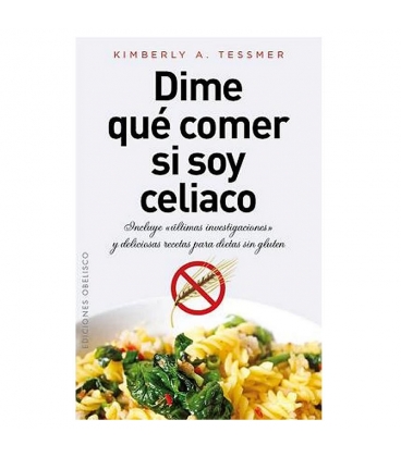 Dime qué Comer si Soy Celiaco